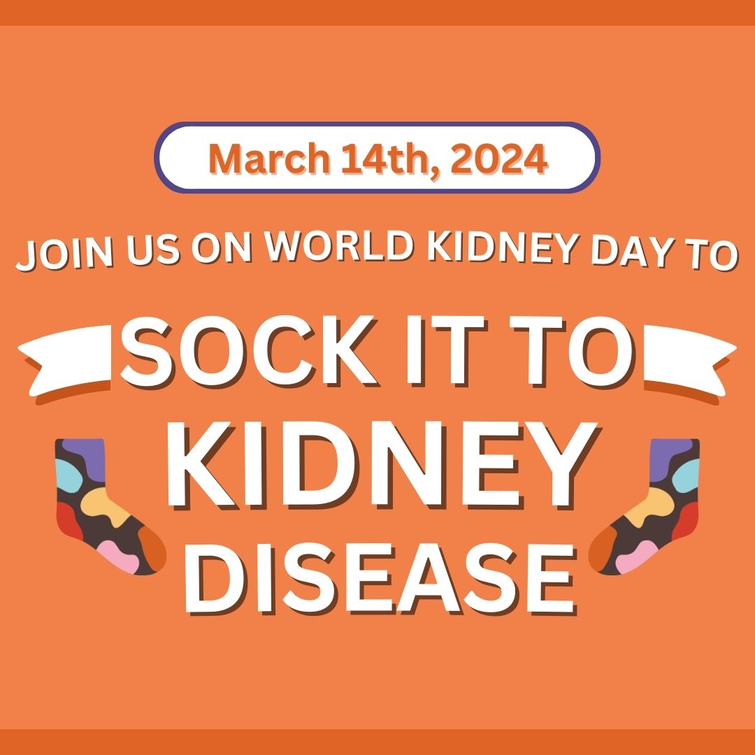 Join us on World Kidney Day, March 14th, to #SockItToKidneyDisease!