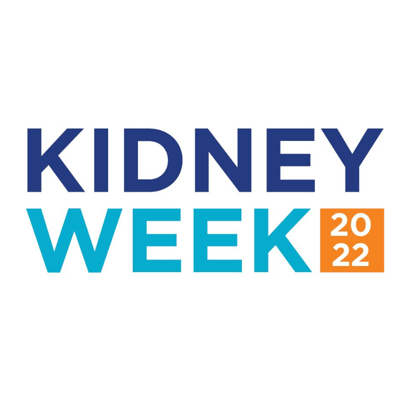 Kidney Week 2022 Recap 